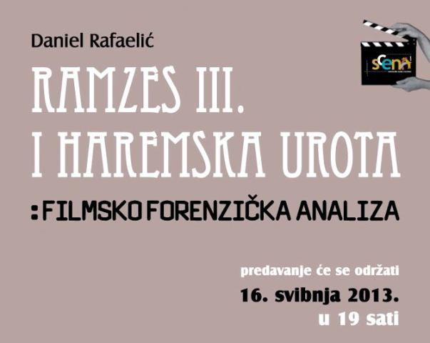 ‘Ramzes III i haremska urota: filmsko forenzička analiza’