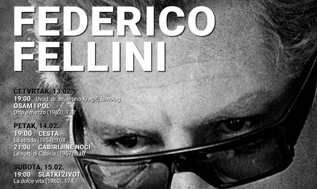 Retrospektiva Federica Fellinija u kinu Tuškanac Retrospektiva Federica Fellinija u kinu Tuškanac