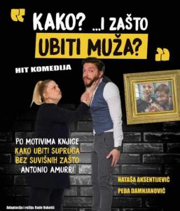 Kako?...i zašto ubiti muža?
