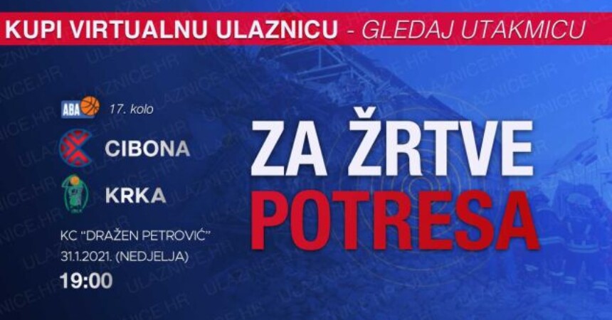 KK Cibona s KK Krka za žrtve potresa!